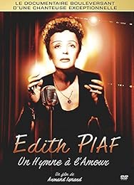 Edith Piaf - Un Hymne À L'amour