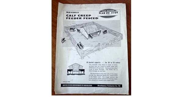 Movable Calf Creep Feeder Fenced Farm Building Plan No 5764 1
