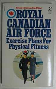 Royal Canadian Air Force Exercise Plans for Physical ...