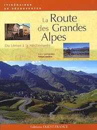 La  route des Grandes Alpes