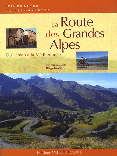 La  route des Grandes Alpes