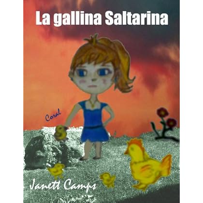La gallina Saltarina La gallina Saltarina