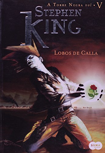 Lobos De Calla - Série Torre Negra. Volume 5 (Em Portuguese do Brasil)
