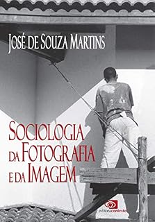 Livro Sociologia da fotografia e da imagem