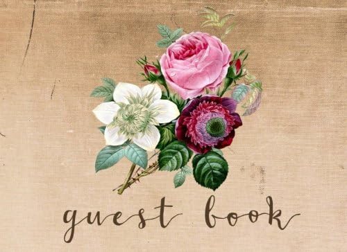 Guest Book: Vintage Guest Book for Weddings, Showers & More (Vintage Wedding Guest Book, Rustic Guest Book) 150 Lined Pages Paperback – May 28, 2017