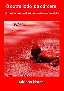 Livro O Outro Lado  Do Cárcere