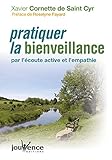 pratiquer la bienveillance par l'écoute active et l'empathie by 