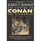 The Coming of Conan the Cimmerian (Conan the Barbarian Book 1)