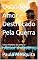 Livro Quando o Amor é Destroçado Pela Guerra: "Uma História de Amor e Resiliência em Tempos de Guerra."