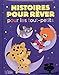 Histoires pour rêver pour les tout-petits by 