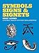 Symbols, Signs and Signets (Dover Pictorial Archive) by Ernst Lehner