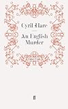 Front cover for the book An English Murder by Cyril Hare