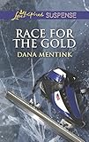 Race for the Gold (Love Inspired Suspense)