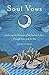 Soul Vows: Gathering the Presence of the Divine in You, Through You, and as You (Spiritual Affirmations, for Fans of Writing Down Your Soul)
