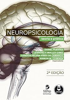 Livro Neuropsicologia: Teoria e Prática
