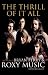 The Thrill of it All: The Story of Bryan Ferry & Roxy Music by David Buckley