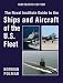 The Naval Institute Guide to Ships and Aircraft of the U.S. Fleet, 19th Edition (Naval Institute Gui by 