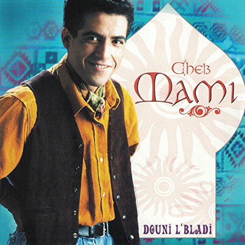 cheb mami-bledi mp3