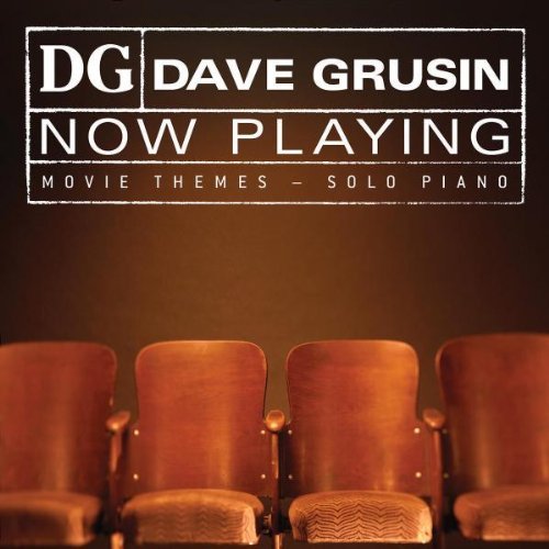 Dave Grusin - Now Playing Movie Themes - Solo Piano By Dave Grusin (2004-07-13) - Zortam Music