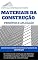 Livro Materiais da Construção | Princípios e Aplicação