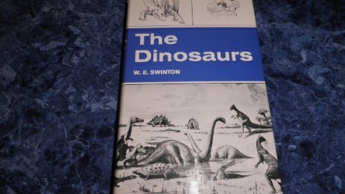 Dinosaurs by W.E. Swinton (1970-05-28) by W.E. Swinton (Hardcover)