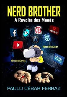 Livro NERD BROTHER: A REVOLTA DOS MANÉS