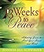 13 Weeks to Peace by