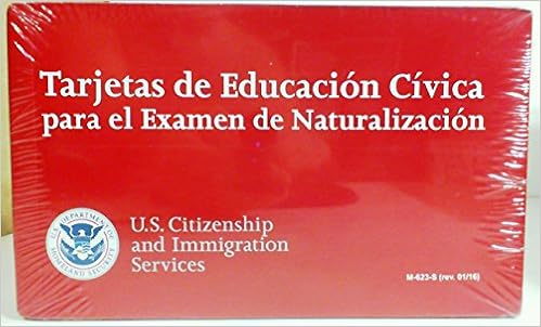 Tarjetas De Educacion Civica Para El Examen De Naturalizacion Spanish Edition Citizenship And Immigration Services U S 9780160931079 Amazon Com Books Tarjetas De Educacion Civica Para El Examen De Naturalizacion Spanish Edition Citizenship And Immigration Services U S 9780160931079 Amazon Com Books