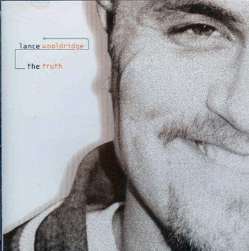 Lance Wooldridge - The Truth - Amazon.com Music