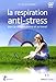 La respiration anti-stress by 