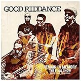 Good Riddance Album: «Remain in Memory: The Final Show» (Front side)