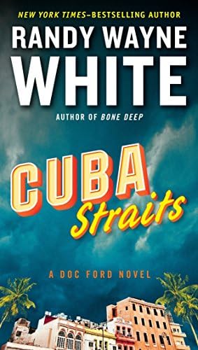 Cuba Straits (A Doc Ford Novel)