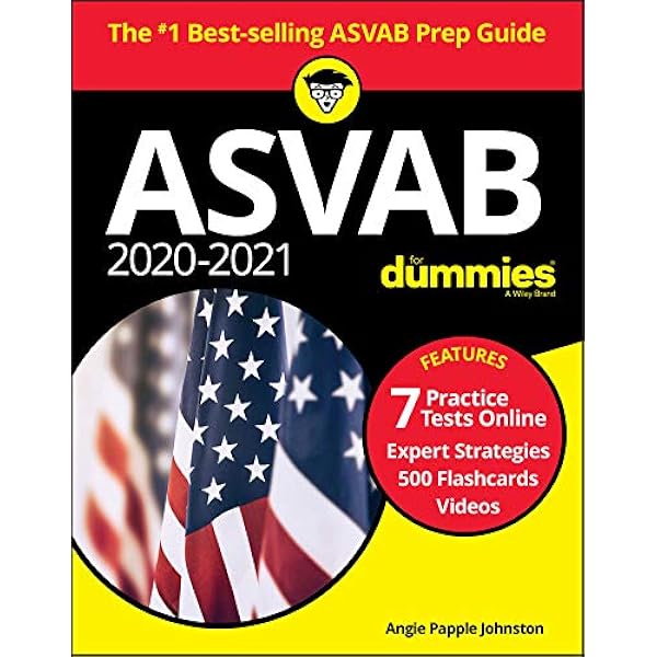 2020 2021 Asvab For Dummies Book 7 Practice Tests Online Flashcards Video Papple Johnston Angie 9781119684428 Amazon Com Books