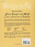 Image de Floral Designs and Motifs for Artists, Needleworkers and Craftspeople (Dover Pictorial Archive)