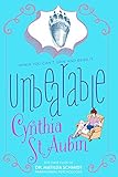 Unbearable: The Case Files of Dr. Matilda Schmidt, Paranormal Psychologist #4