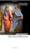 The Art of Rhetoric (Collins Classics)