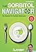 Laxiba The Sorbitol Navigator: The Standard for Sorbitol Intolerance (The Nutrition Navigator Books) by J. N. Stratbucker