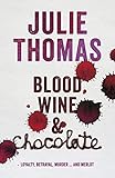Blood, Wine and Chocolate