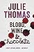 Blood, Wine and Chocolate