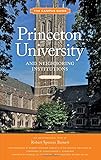 Princeton University and Neighboring Institutions: An Architectural Tour (The Campus Guide) by Robert Spencer Barnett, Ron McCoy