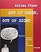 Out of Order, Out of Sight, Vol. II: Selected Writings in Art Criticism 1967-1992