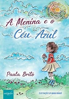 Livro A Menina e o Céu Azul