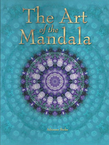 The Art of the Mandala 1402757220 Book Cover