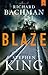 Blaze: A Novel