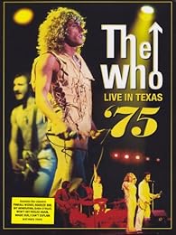 The Who - Live In Texas '75