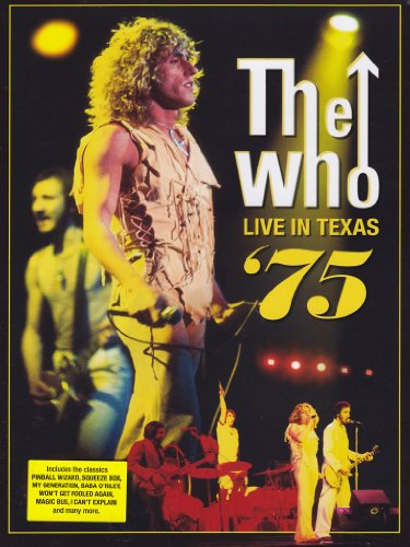 The Who - Live In Texas '75