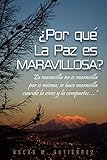 ¿por qué La Paz, es maravillosa? (Spanish Edition) by Oscar M. Gutiérrez