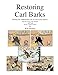 Restoring Carl Barks by 