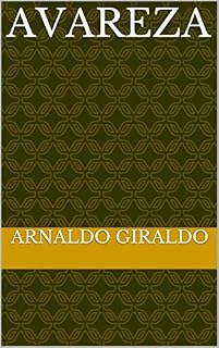 Livro Avareza (os 7 capitais Livro 1)