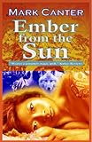 Ember from the Sun by 